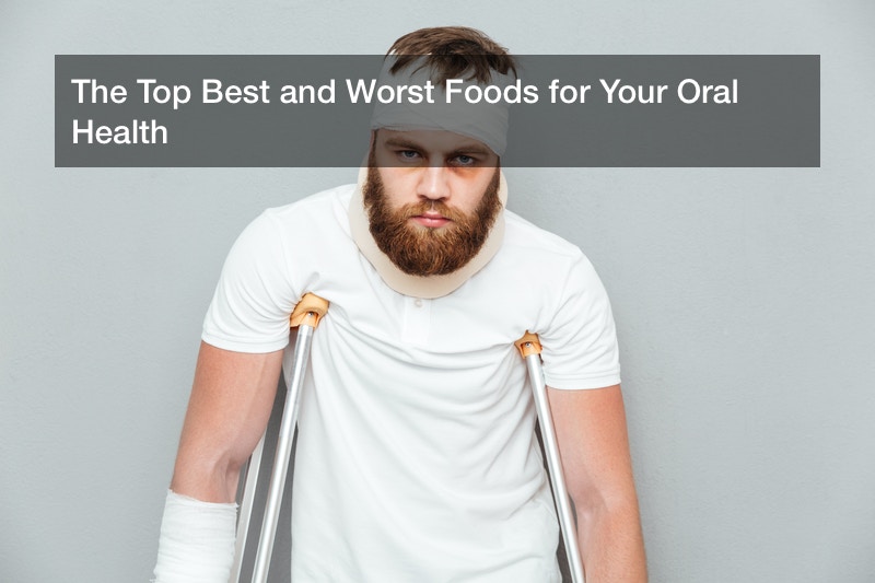 The Top Best and Worst Foods for Your Oral Health