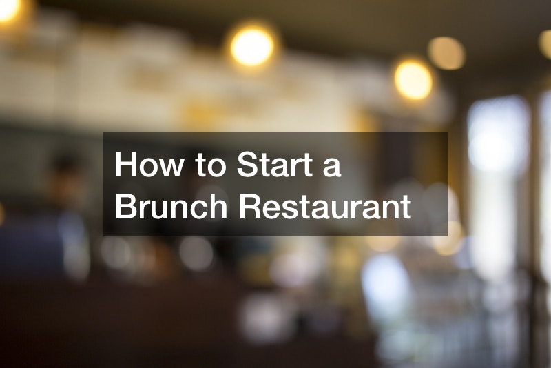 How to Start a Brunch Restaurant