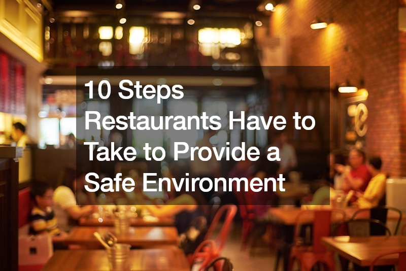 10 Steps Restaurants Have to Take to Provide a Safe Environment